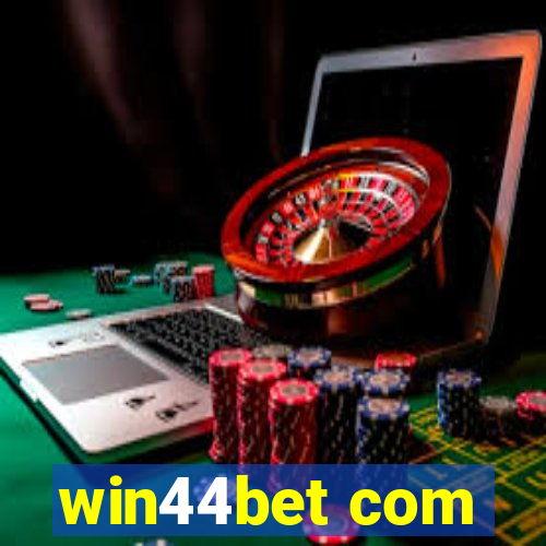 win44bet com